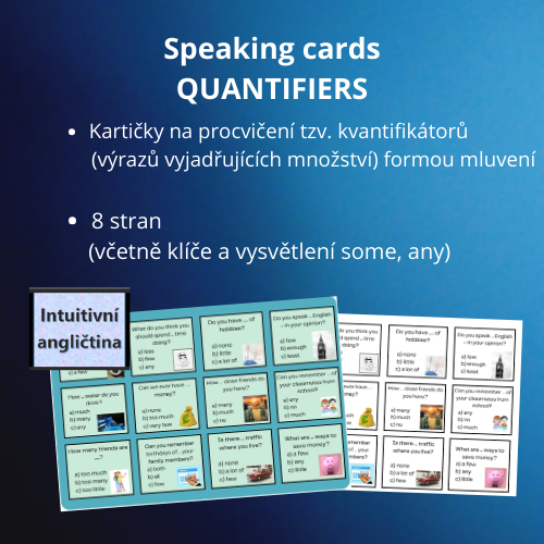 Speaking cards QUANTIFIERS - Anglický jazyk | UčiteléUčitelům.cz