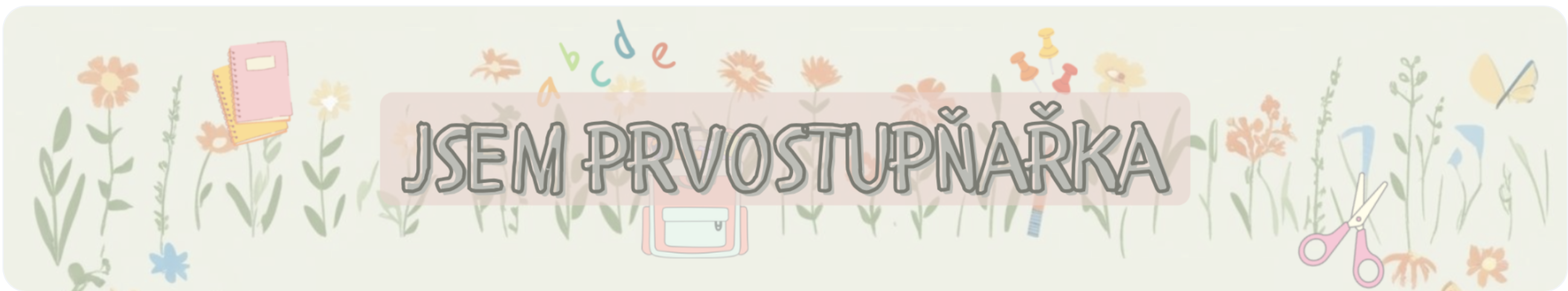Jsem prvostupňařka. - profilový banner