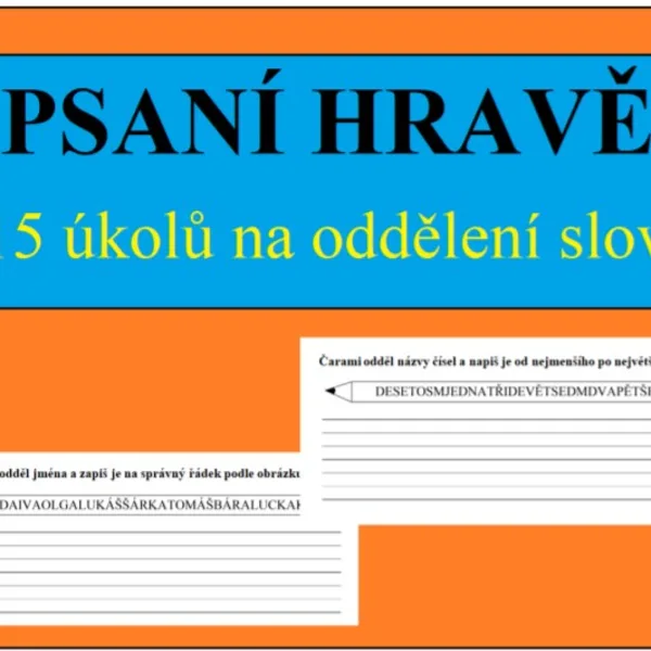 PSANÍ HRAVĚ 1