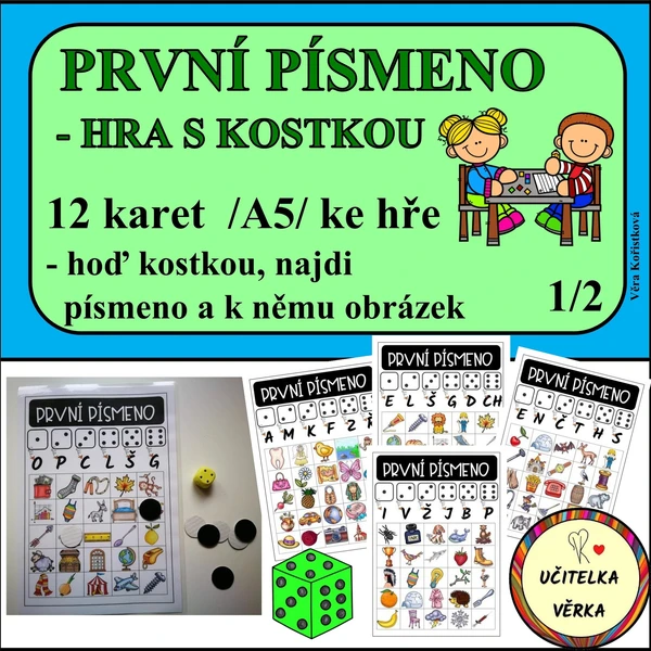 PRVNÍ PÍSMENKO - hra s kostkou 1