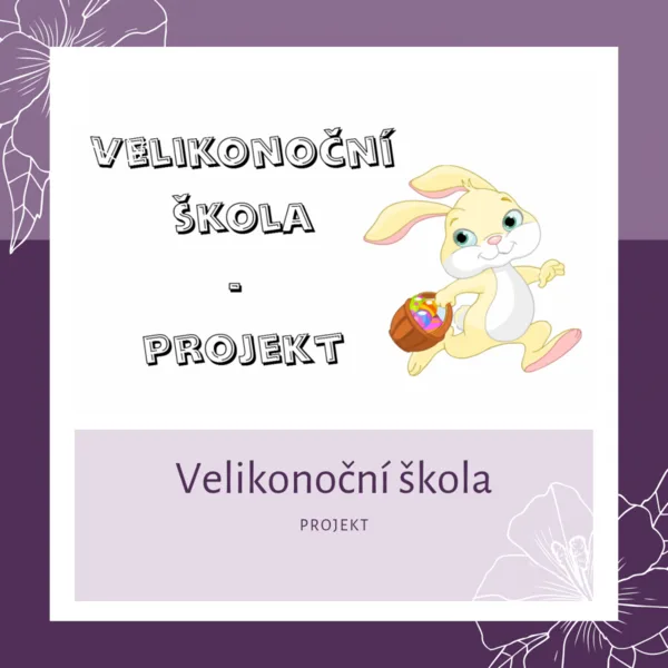 Velikonoční škola 1
