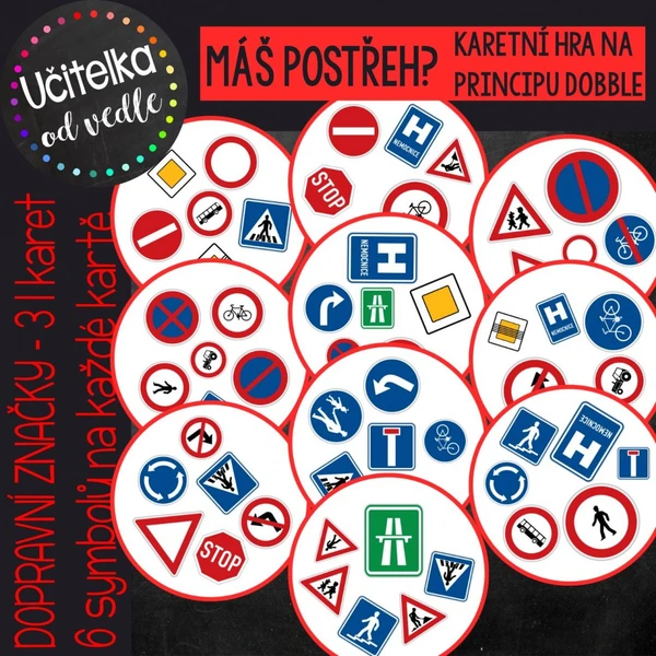MÁŠ POSTŘEH? DOPRAVNÍ ZNAČKY  1