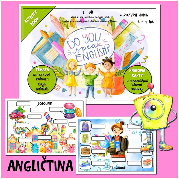 ACTIVITY BOOK - Angličtina ( procvičování slovíček na téma: at school, animals, toys, colours ) 1