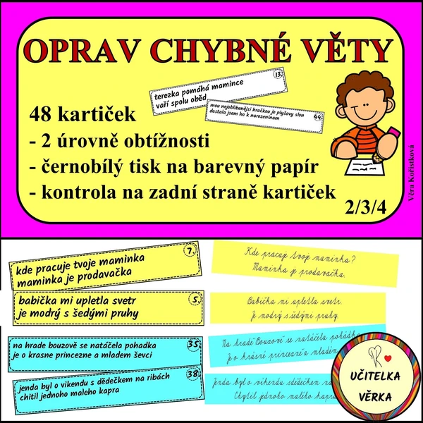 OPRAV CHYBNÉ VĚTY 1