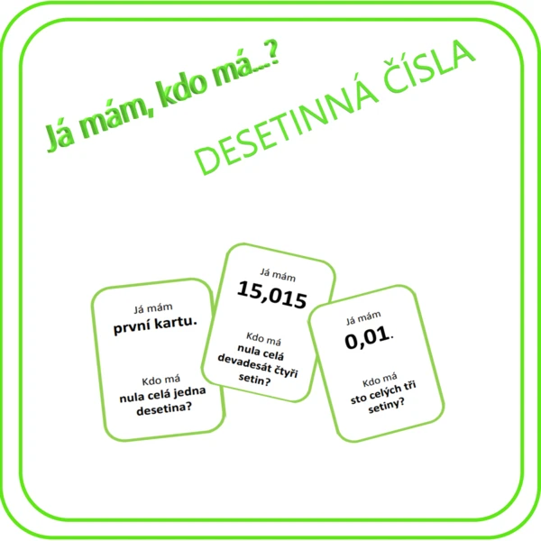Já mám, kdo má...? Desetinná čísla 1