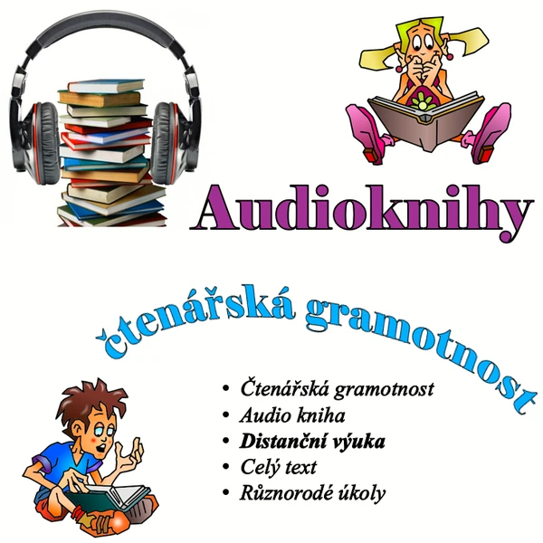 Audioknihy - čtenářská gramotnost 1