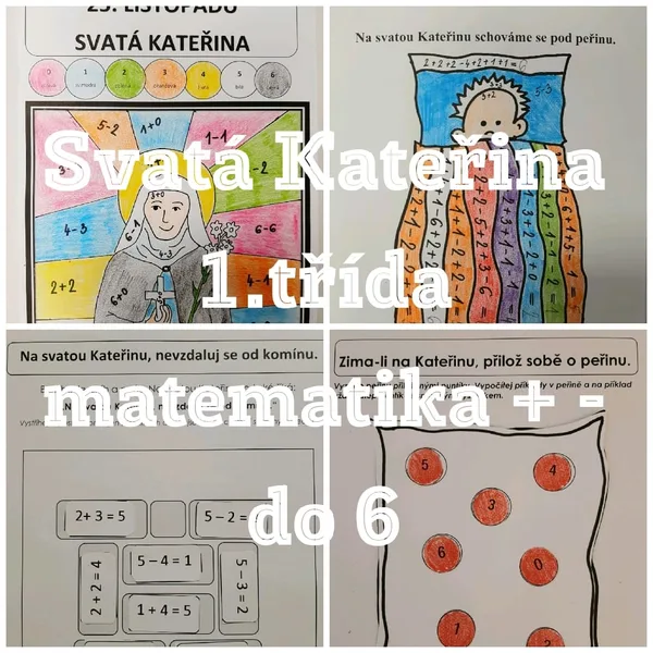 Matematika 1. ročník + - do 6  SVATÁ KATEŘINA 1