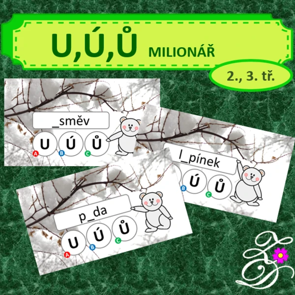 U, ú, ů s medvědem (milionář) 1