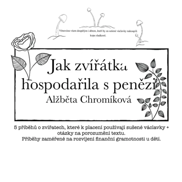 E-book Jak zvířátka hospodařila s penězi  1