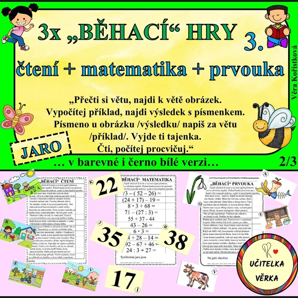 3 JARNÍ BĚHACÍ HRY - ČTENÍ + MATEMATIKA + PRVOUKA - 2. /3./ roč. 1