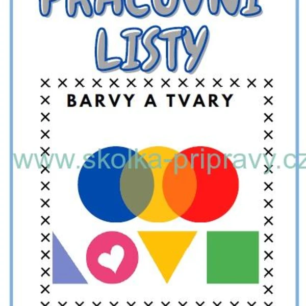 PRACOVNÍ LISTY 5. - BARVY A TVARY 1