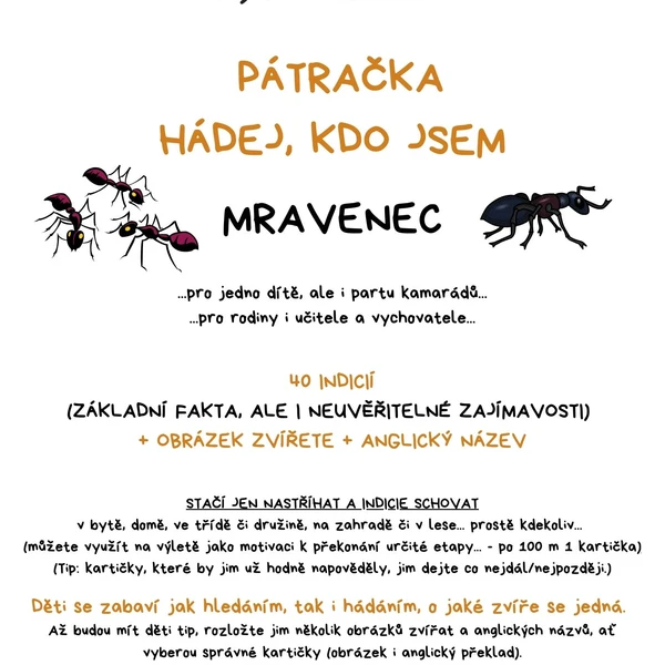 PÁTRAČKA - HÁDEJ, KDO JSEM - MRAVENEC 1