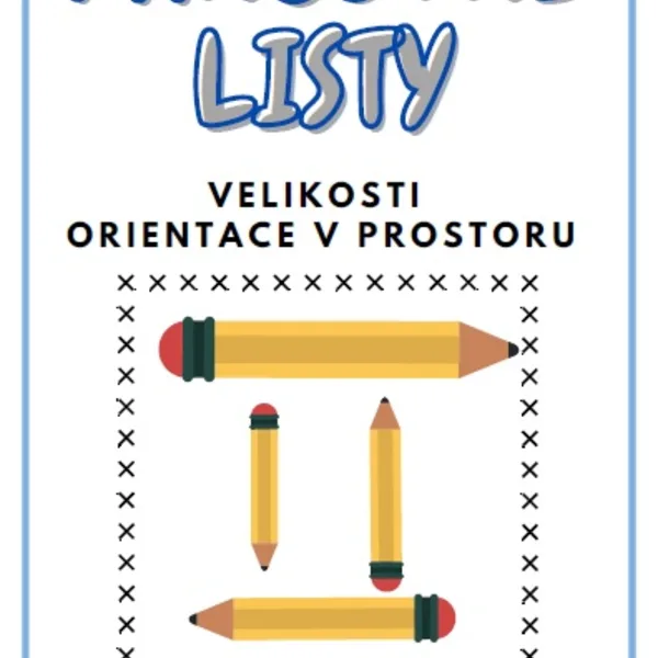 PRACOVNÍ LISTY 6. - VELIKOSTI, ORIENTACE 1