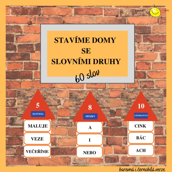 STAVÍME DOMY SE SLOVNÍMI DRUHY - procvičování do školy i na doma 1