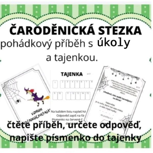 ČARODĚJNICKÁ STEZKA-Vzhůru za čarodějnicí Agátou 1