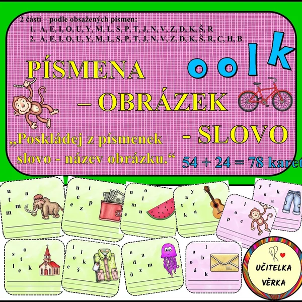 PÍSMENA - OBRÁZEK - SLOVO 1