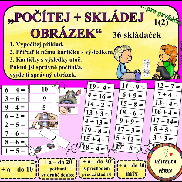 "POČÍTEJ + SKLÁDEJ OBRÁZEK" - pro prvňáčky 1