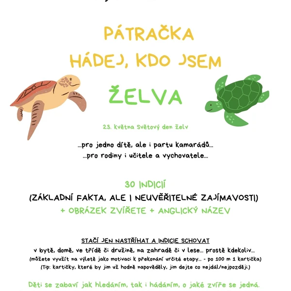 PÁTRAČKA - HÁDEJ, KDO JSEM - ŽELVA 1