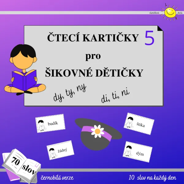 ČTECÍ KARTIČKY PRO ŠIKOVNÉ DĚTIČKY - di, ti, ni, dy, ty, ny 1