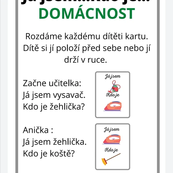 hra JÁ JSEM..., KDO JE.... DOMÁCNOST 1