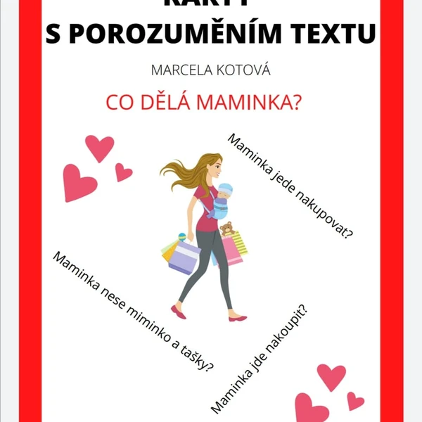 CO DĚLÁ MAMINKA-čtení s porozuměním textu 1