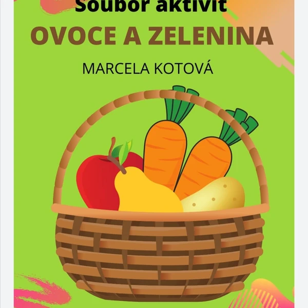 Soubor aktivit OVOCE A ZELENINA 1