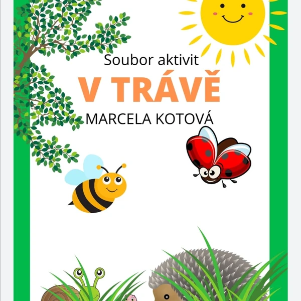 Soubor aktivit V TRÁVĚ 1