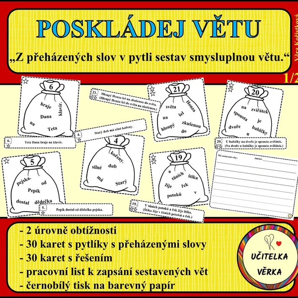POSKLÁDEJ VĚTU  1