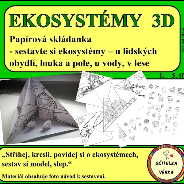 EKOSYSTÉMY 3D - papírová skládanka 3D - U lidských obydlí/ V lese/ Na louce/ U vody 1