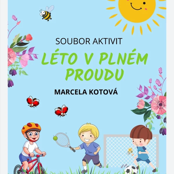 Soubor aktivit LÉTO V PLNÉM PROUDU 1