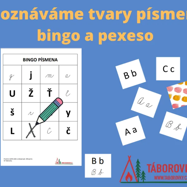 Poznáváme tvary písmen - bingo a pexeso 1