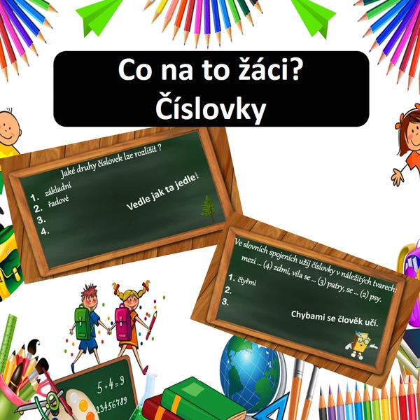 Co na to žáci? Číslovky 1