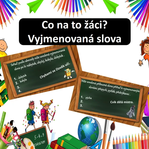Co na to žáci? Vyjmenovaná slova 1