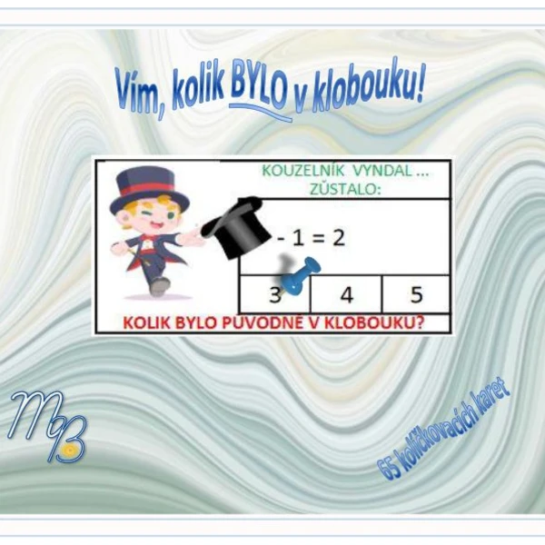 VÍM, KOLIK BYLO V KLOBOUKU 1