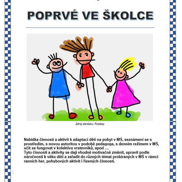 Tematický blok - POPRVÉ VE ŠKOLCE (příprava) 1