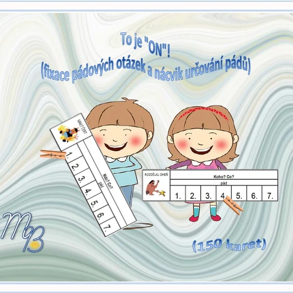 To je "ON"! (fixace pádových otázek a nácvik určování pádů) 1