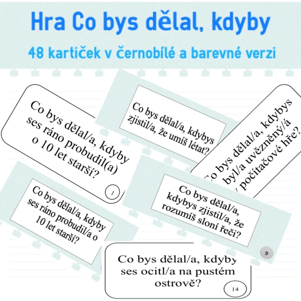 Hra Co bys dělal, kdyby 1