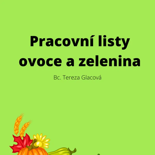 Pracovní listy - Ovoce a zelenina 1