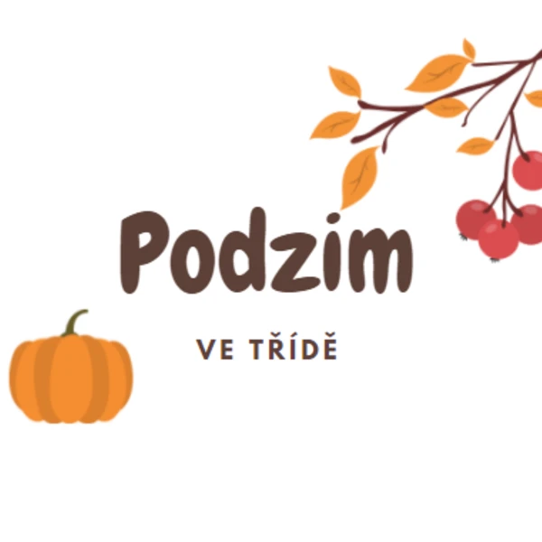 Podzim ve třídě 1