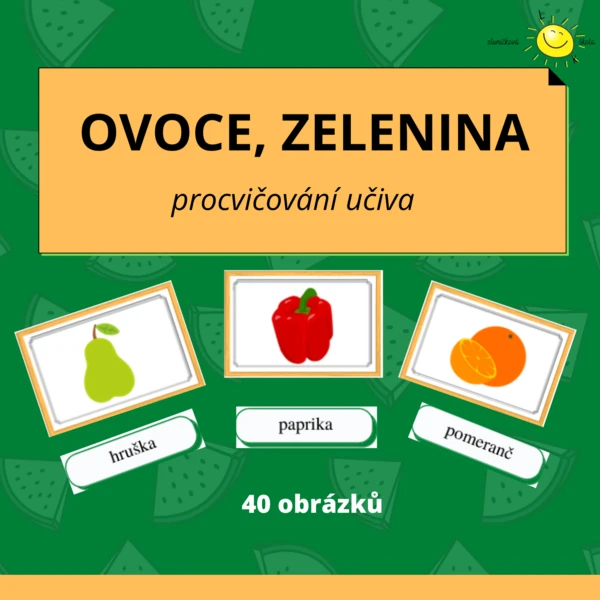 Poznáváme OVOCE a ZELENINU 1
