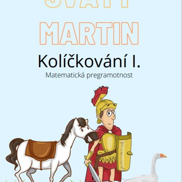 Svatý Martin - Kolíčkování I. 1