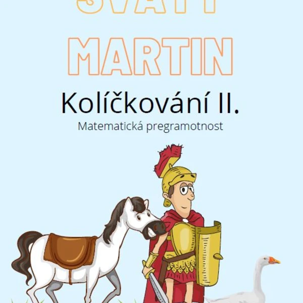 Svatý Martin - Kolíčkování II. 1