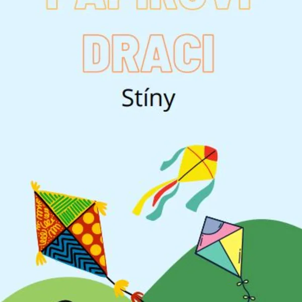 Papíroví draci - Stíny 1