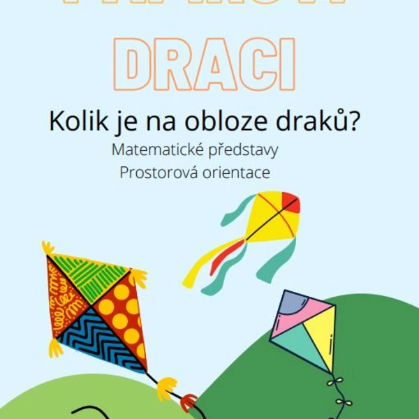 Papíroví draci - Matematické představy, prostorová orientace 1