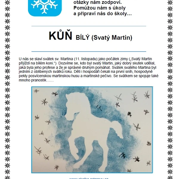 KŮŇ BÍLÝ (Svatý Martin)- tématická příprava MŠ 1