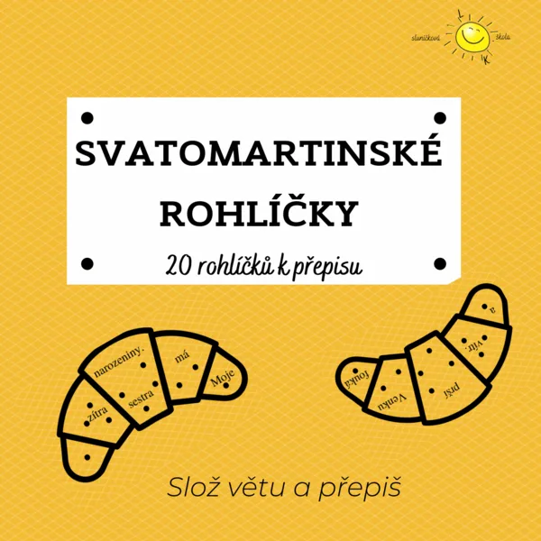 SVATOMARTINSKÉ ROHLÍČKY - PŘEPIS 1
