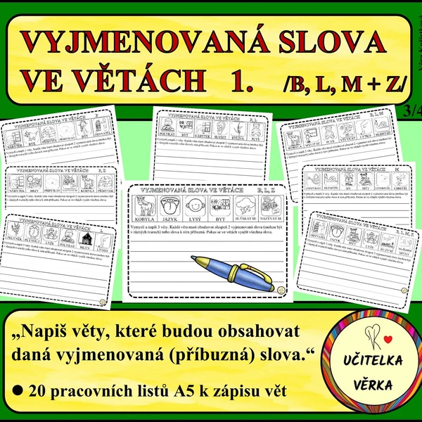 VYJMENOVANÁ SLOVA VE VĚTÁCH 1. DÍL - B, L, M + z 1