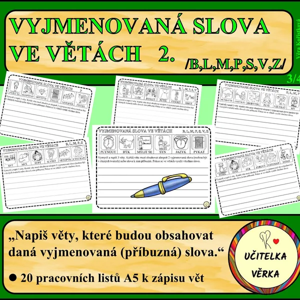 VYJMENOVANÁ SLOVA VE VĚTÁCH 2. díl - B, L, M, P, S, V, Z 1