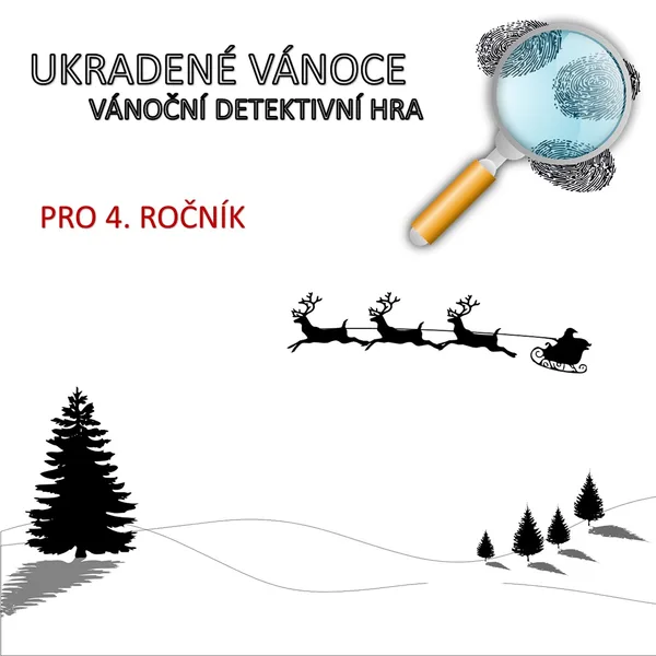 Ukradené Vánoce - detektivní hra pro 4. ročník 1