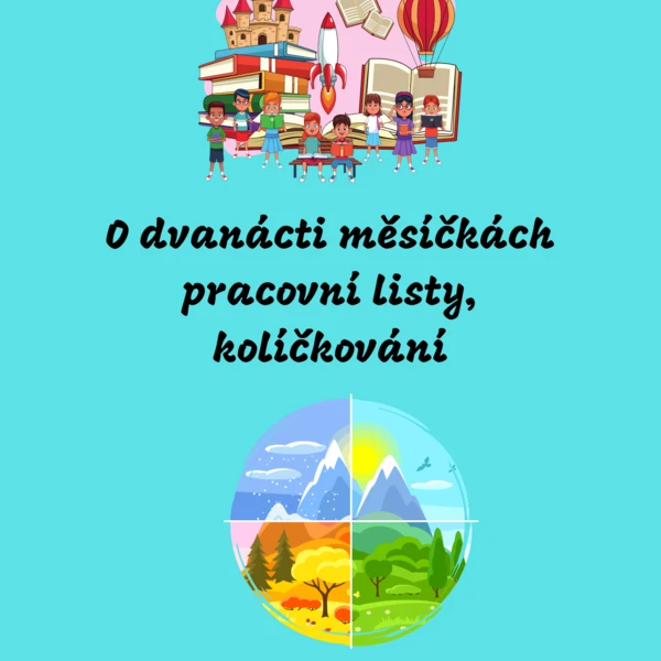O dvanácti měsíčkách - pracovní listy, kolíčkování 1